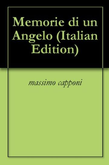 Memorie di un Angelo