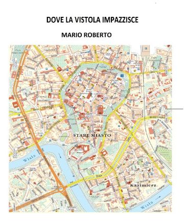 Dove la Vistola impazzisce