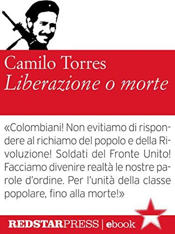 Liberazione o morte (Le Fionde)