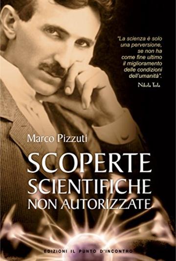 Scoperte scientifiche non autorizzate (Attualit&agrave;)