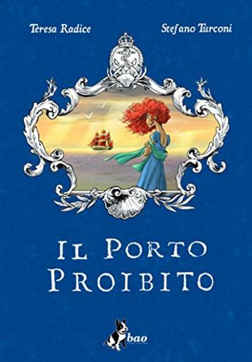 Il Porto Proibito