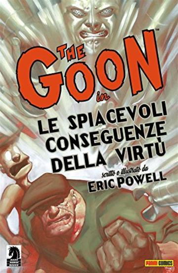 The Goon volume 4: Le spiacevoli conseguenze della virt&ugrave; (Collection)