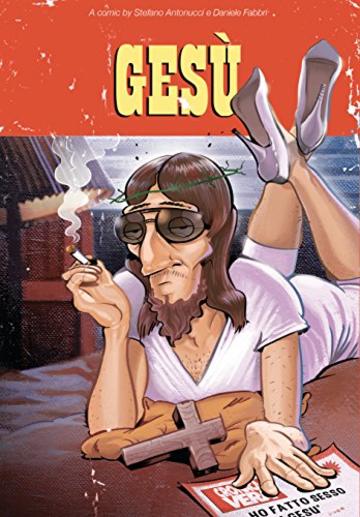 Ges&ugrave; Cruci Fiction Tour - Vol. 1: Volume Uno