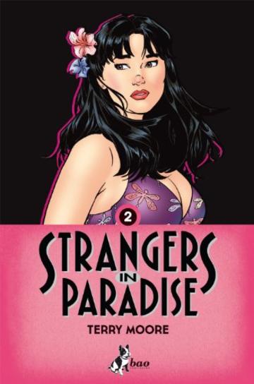 Strangers in paradise: 2