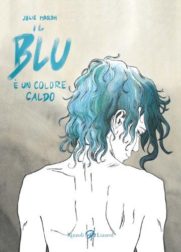 Il blu &egrave; un colore caldo (Varia)