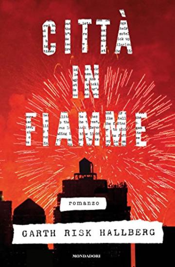 Citt&agrave; in fiamme