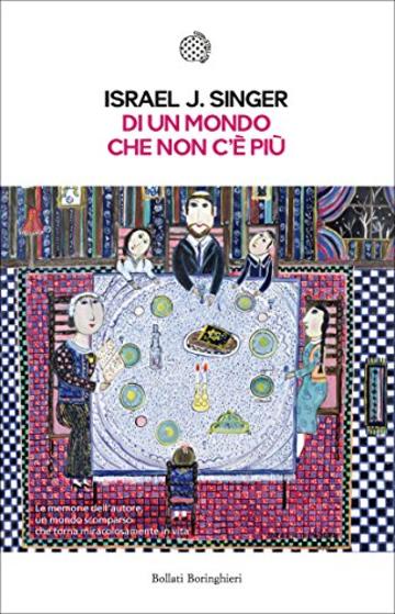 Di un mondo che non c'&egrave; pi&ugrave;