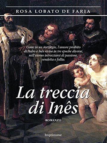 La treccia di In&ecirc;s