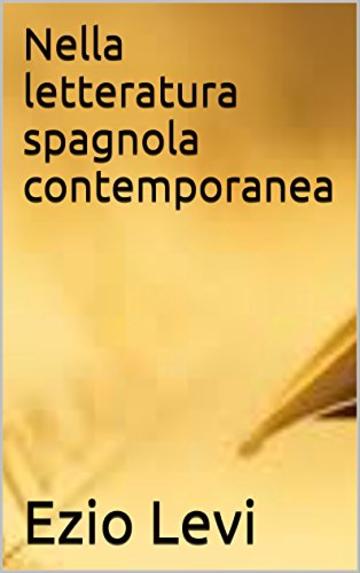 Nella letteratura spagnola contemporanea