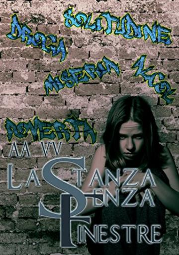 La stanza senza finestre