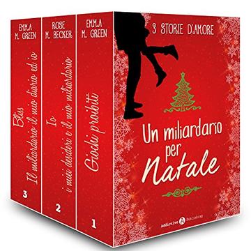 Un miliardario per Natale - 3 storie d'amore