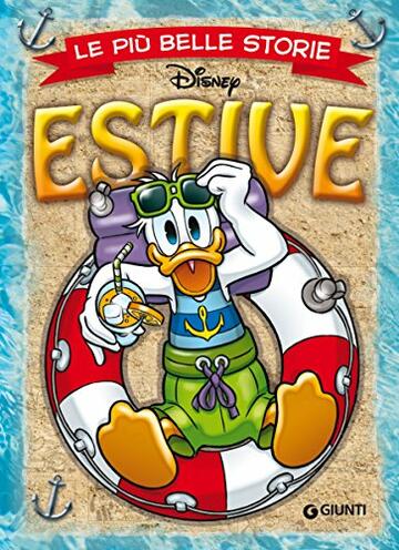 Le pi&ugrave; belle storie Estive