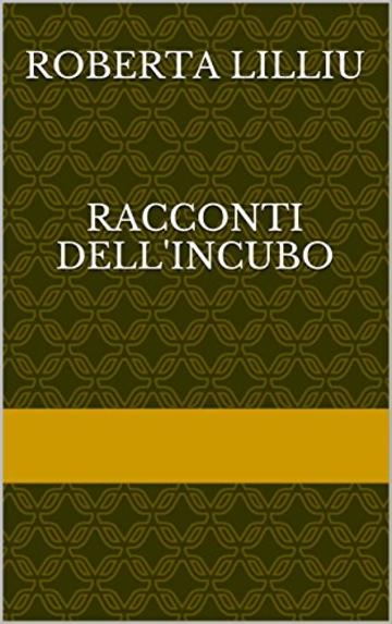 Racconti dell'incubo