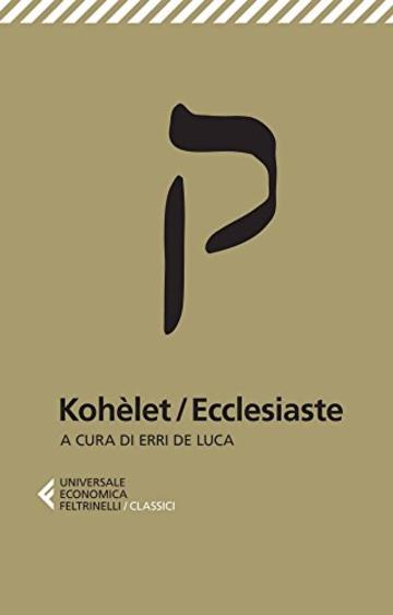 Koh&egrave;let/Ecclesiaste