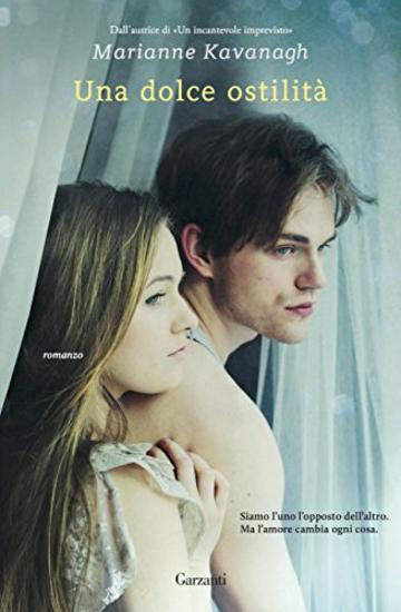Una dolce ostilit&agrave;