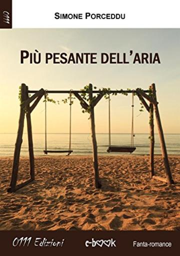 Pi&ugrave; pesante dell'aria