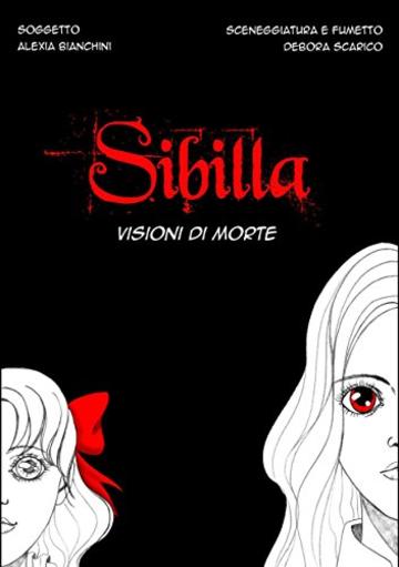SIBILLA visioni di morte