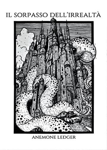 Il sorpasso dell'irrealt&agrave;