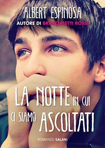 La notte in cui ci siamo ascoltati