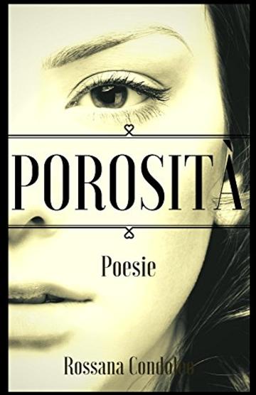 Porosit&agrave;: Poesie