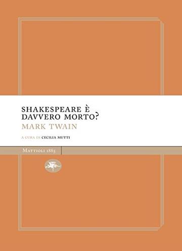 Shakespeare &egrave; davvero morto?