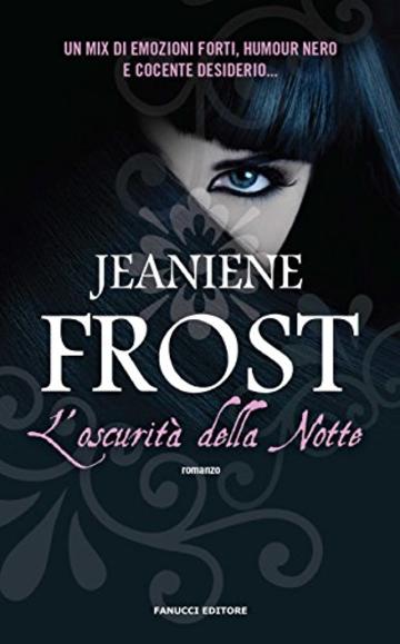 L'oscurit&agrave; della notte (Fanucci Editore)