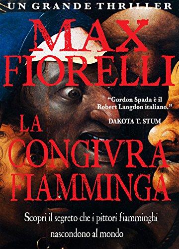 La congiura fiamminga (Gordon Spada, #2)