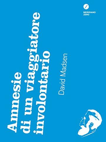 Amnesiedi un viaggiatoreinvolontario