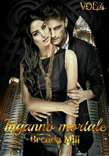 Inganno mortale a Manhattan (The series of deceptions #4):: "La guerra dell'alta societ&agrave;"