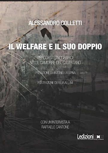Il welfare e il suo doppio