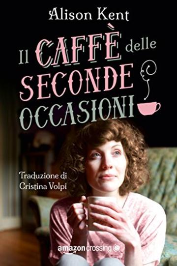 Il caff&egrave; delle seconde occasioni