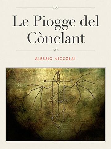 Le Piogge del C&ograve;nelant