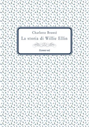 La storia di Willie Ellin (Five Yards Vol. 1)