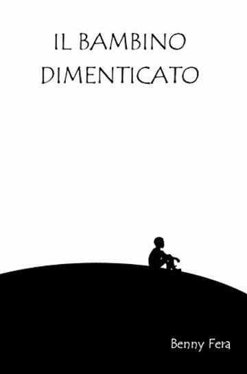 Il bambino dimenticato