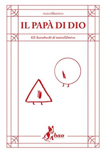 Il Pap&agrave; di Dio