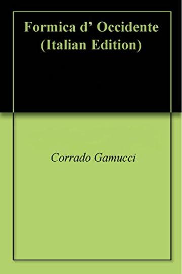 Formica d' Occidente