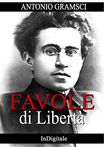 Favole di Libert&agrave;