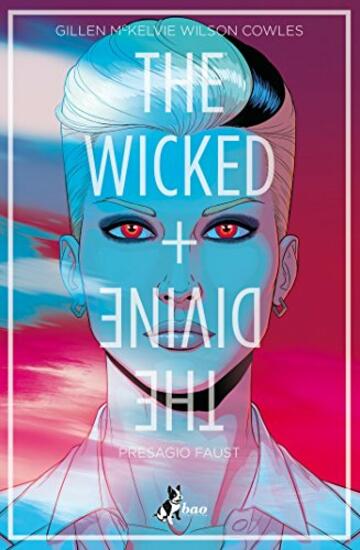 The Wicked + The Divine 1 &ndash; Presagio Faust