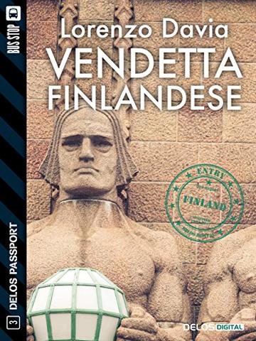 Vendetta finlandese (Delos Passport)