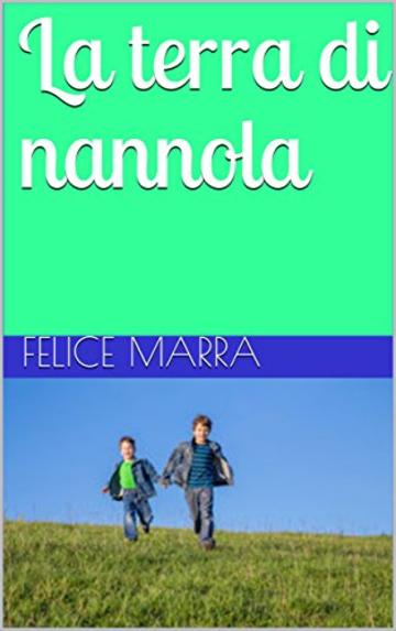 La terra di nannola