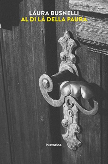 Al di l&agrave; della paura