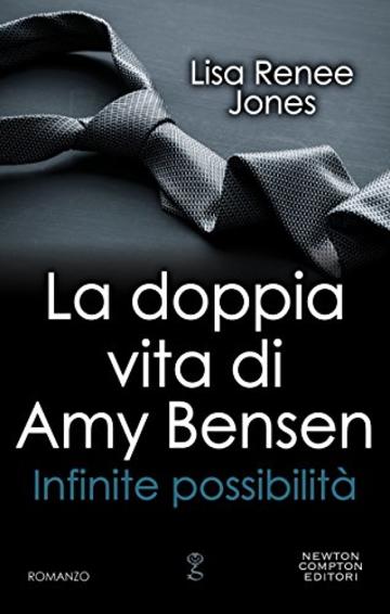 La doppia vita di Amy Bensen. Infinite possibilit&agrave;