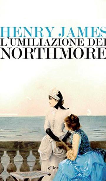 L&rsquo;umiliazione dei Northmore