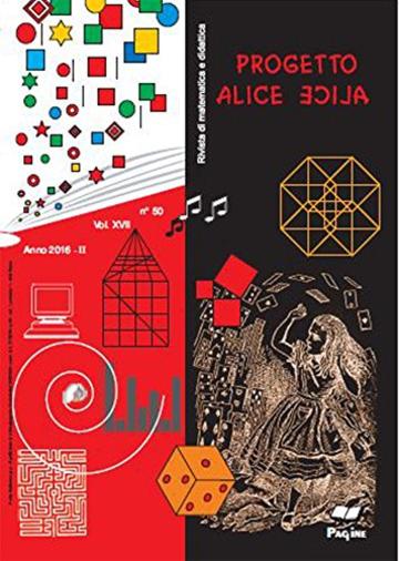 Progetto Alice &ndash; Rivista Di Matematica E Didattica