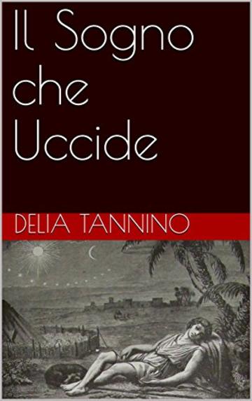 Il Sogno che Uccide (R&D Trilogy Vol. 2)