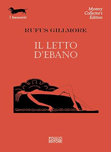 Il letto d&rsquo;ebano (I Bassotti)