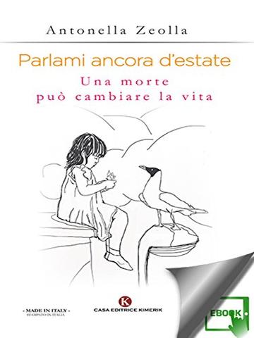 Parlami ancora d&rsquo;estate