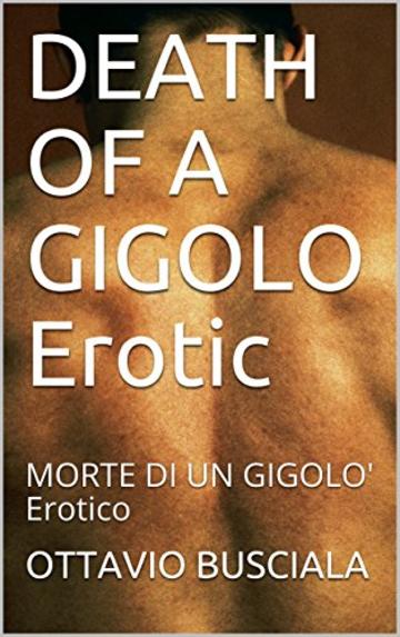 DEATH OF A GIGOLO Erotic: MORTE DI UN GIGOLO' Erotico (1)