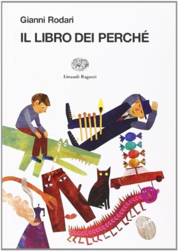 Il libro dei perch&eacute;