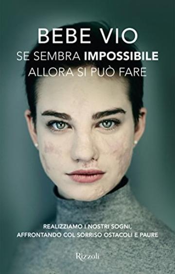 Se sembra impossibile allora si pu&ograve; fare